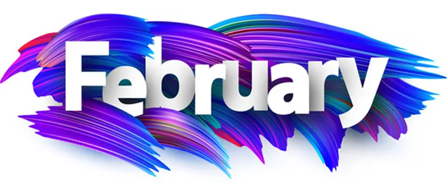 February News, Events & Schedule