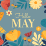 MAY NEWS & EVENTS