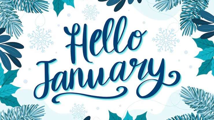 JANUARY NEWS & EVENTS: