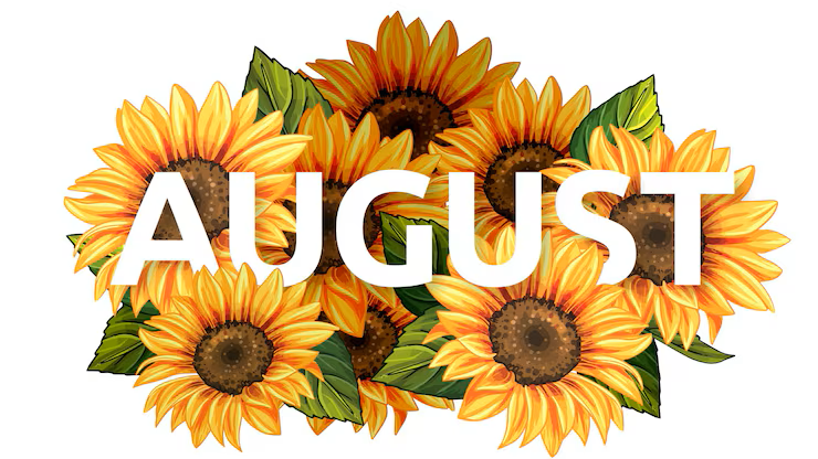 AUGUST NEWS & EVENTS: