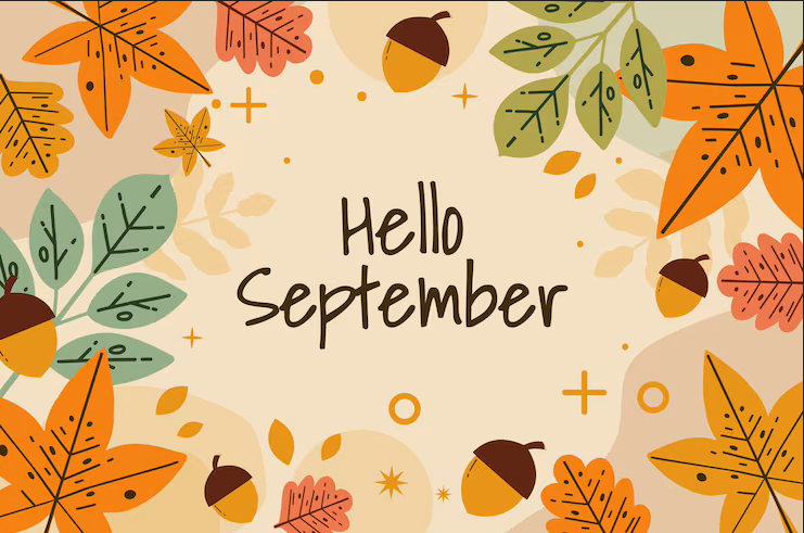 SEPTEMBER NEWS & EVENTS